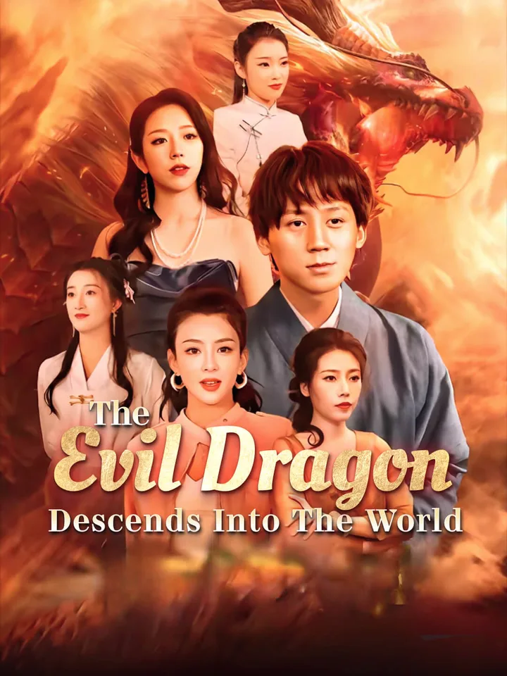 The Evil Dragon Descends into the World