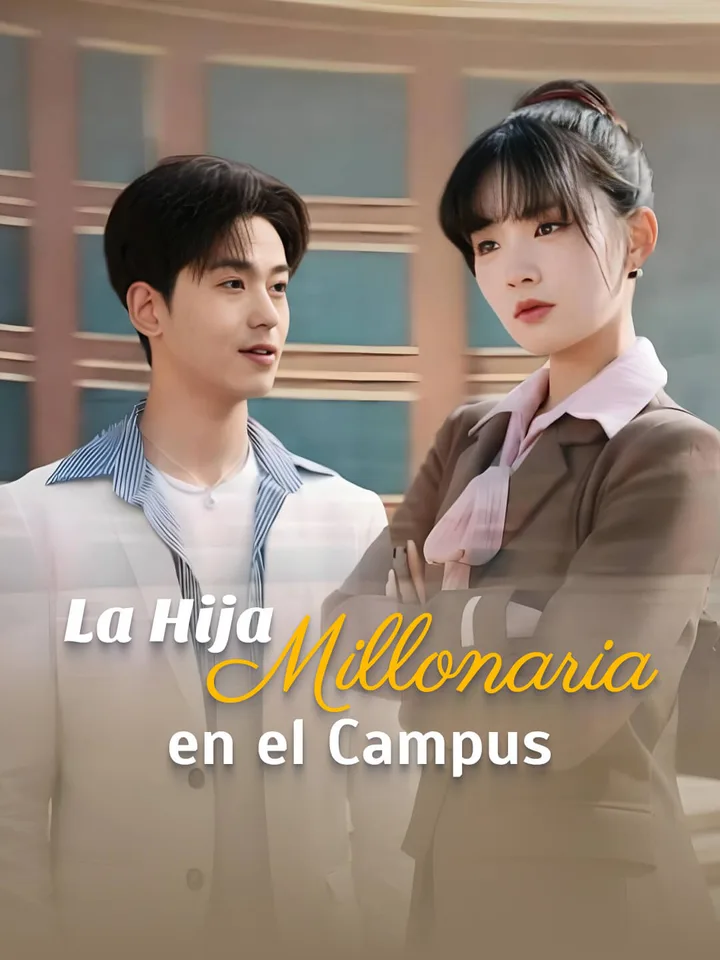 La Hija Millonaria en el Campus