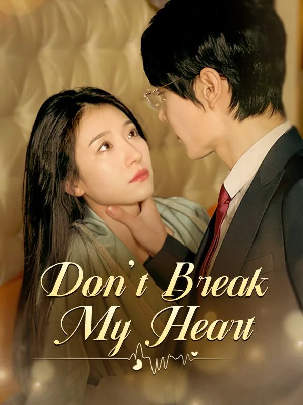 Don't Break My Heart