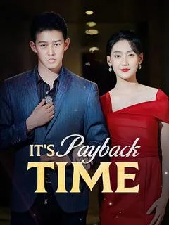 It's Payback Time