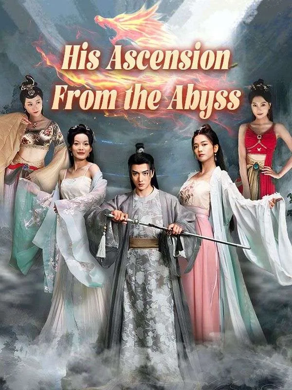 His Ascension From the Abyss