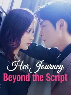 Her Journey Beyond the Script