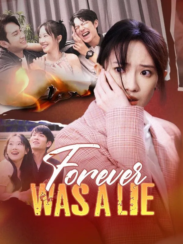 Forever Was a Lie