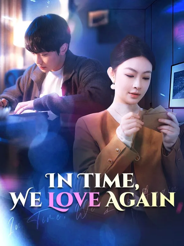 In Time, We Love Again