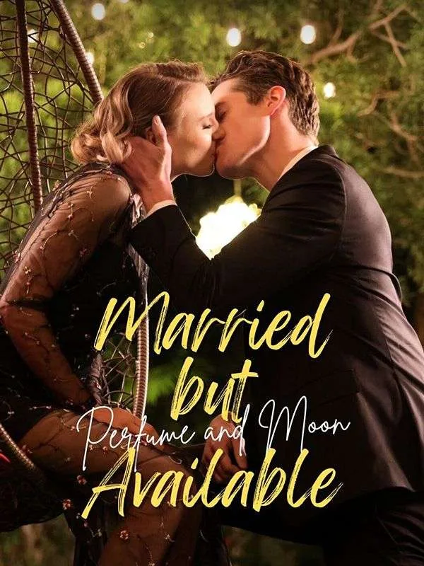 Married But Available: Perfume And Moon