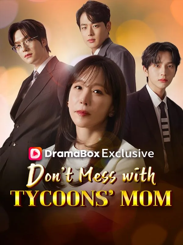 Don't Mess with Tycoons' Mom