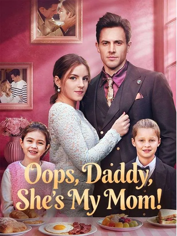 Oops, Daddy, She's My Mom!