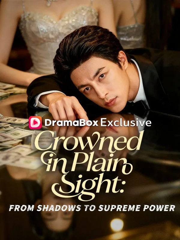Crowned in Plain Sight: From Shadows to Supreme Power(DUBBED)