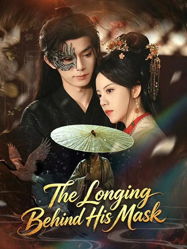 The Longing Behind His Mask