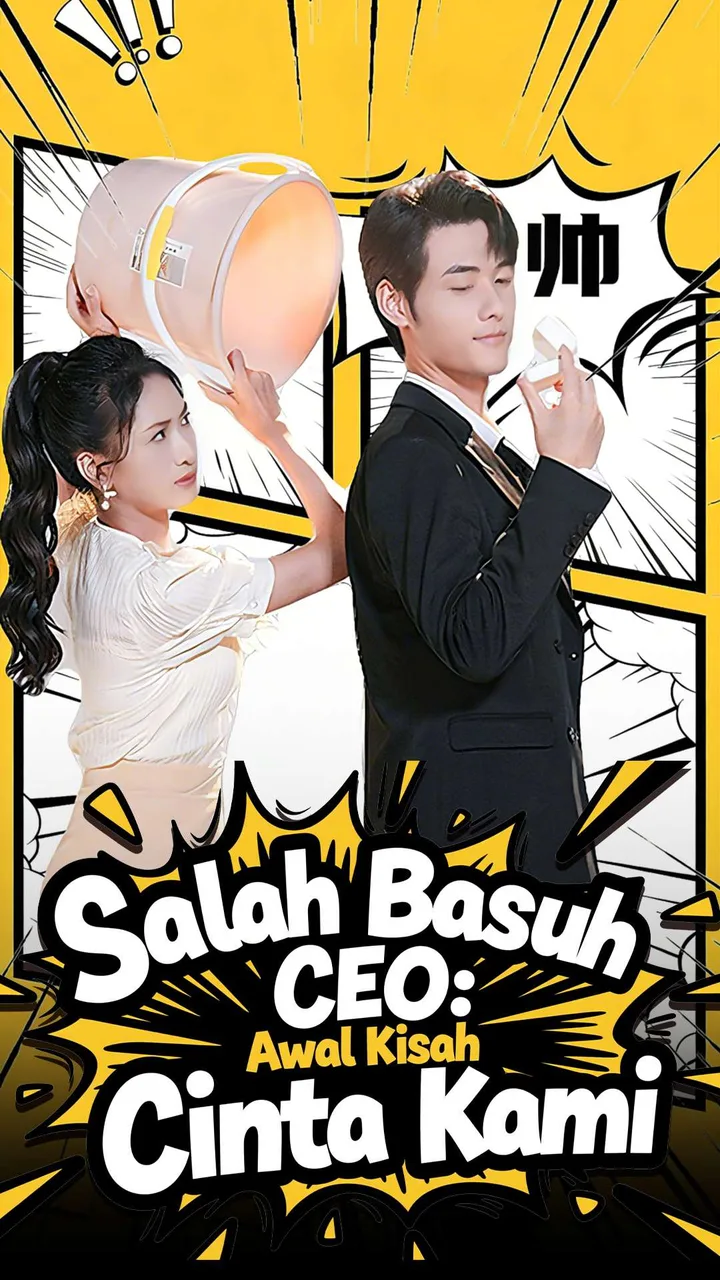 Salah Basuh CEO: Awal Kisah Cinta Kami