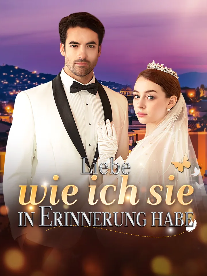 Liebe, wie ich sie in Erinnerung habe