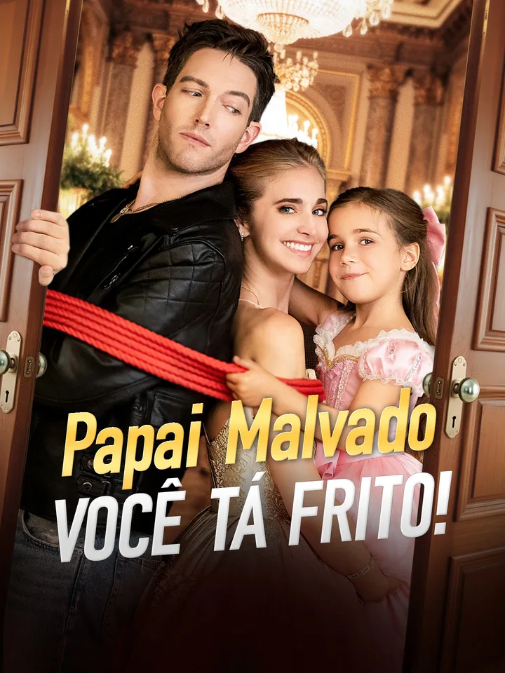 Papai Malvado, Você Tá Frito!