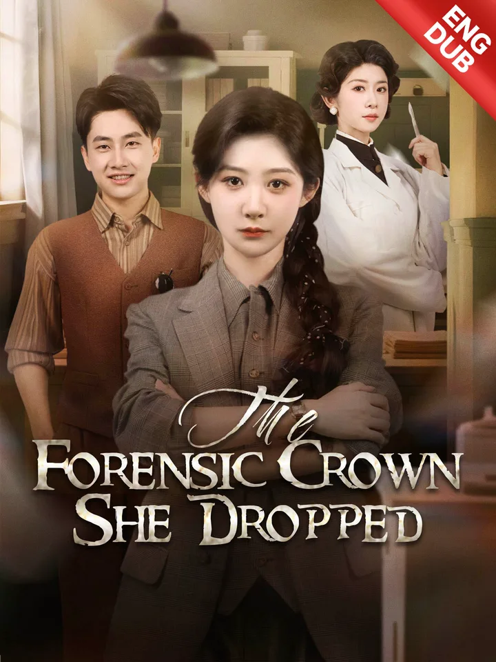 [ENG DUB] The Forensic Crown She Dropped
