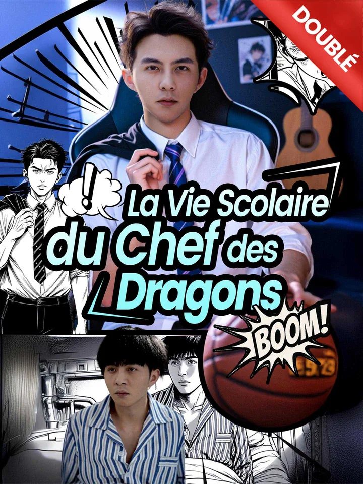 [Doublé] La Vie Scolaire du Chef des Dragons