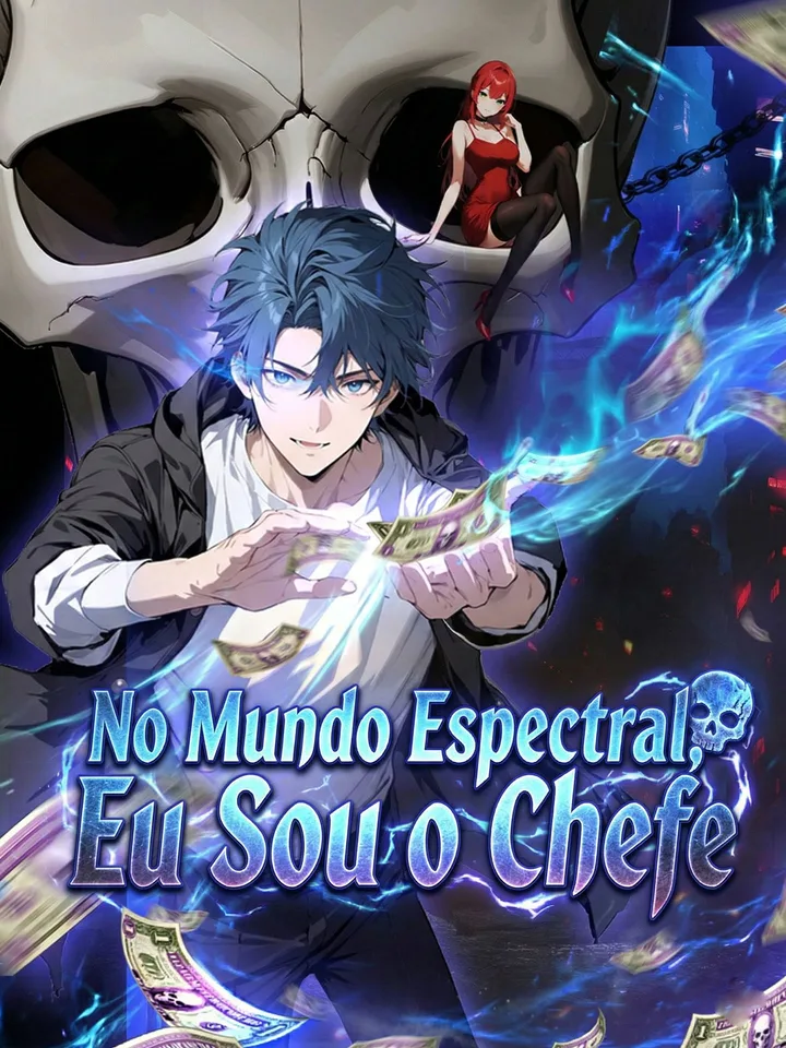 No Mundo Espectral, Eu Sou o Chefe