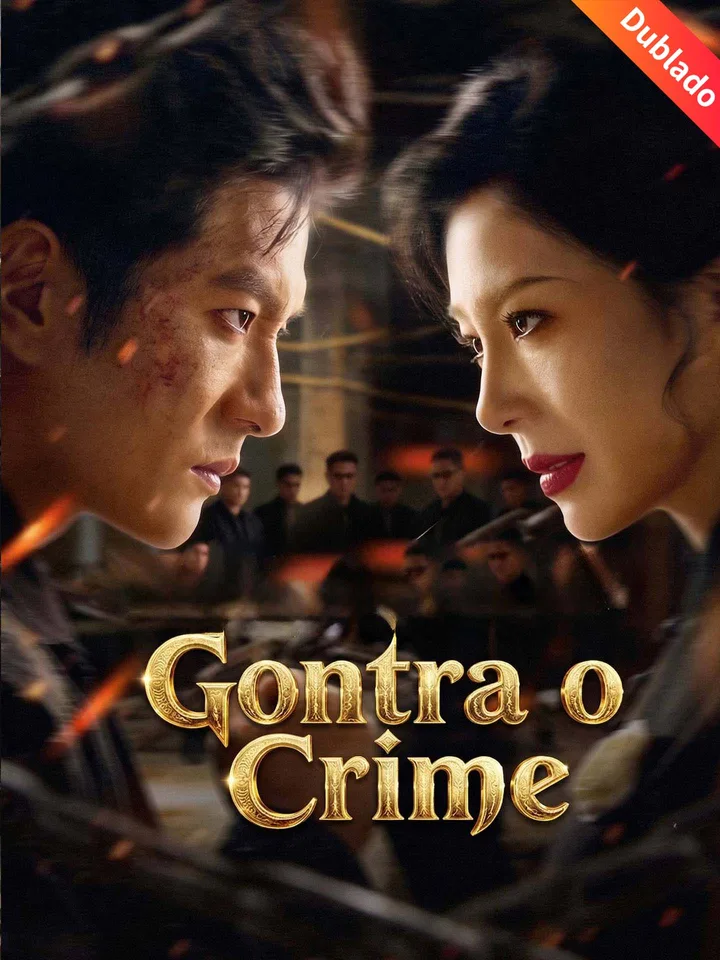 [Dublado] Contra o Crime