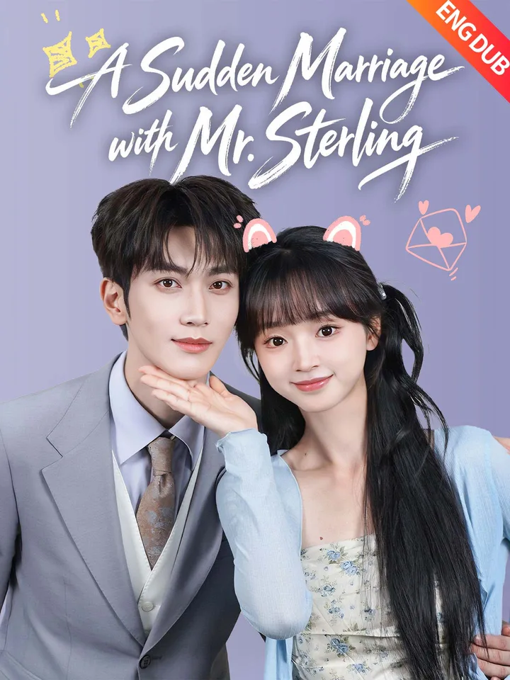 [ENG DUB] A Sudden Marriage with Mr. Sterling