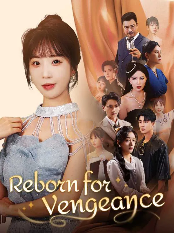 Reborn for Vengeance