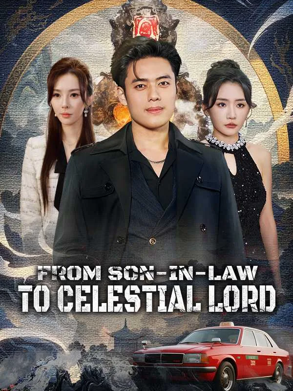 From Son-in-Law to Celestial Lord