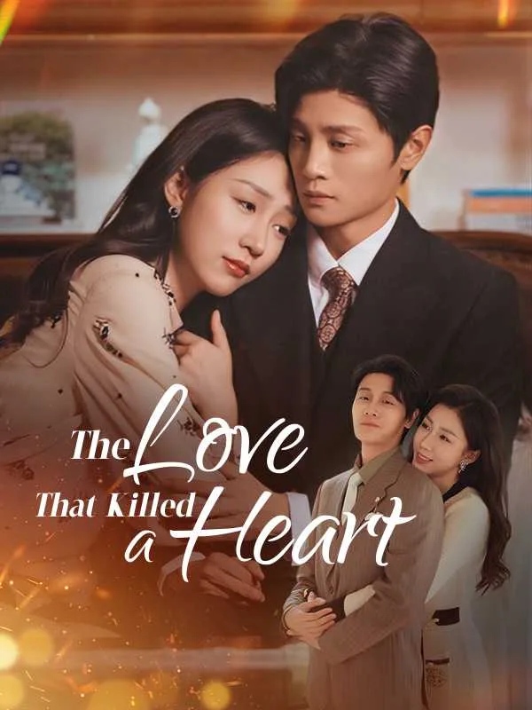 (DUBBED) The Love That Killed a Heart