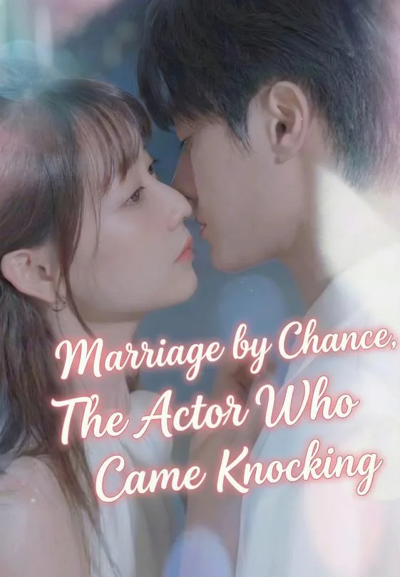 Marriage by Chance, The Actor Who Came Knocking
