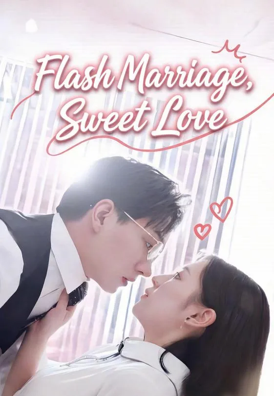 Flash Marriage, Sweet Love