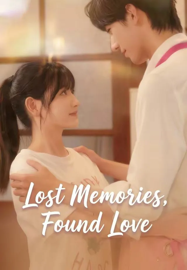 Lost Memories, Found Love