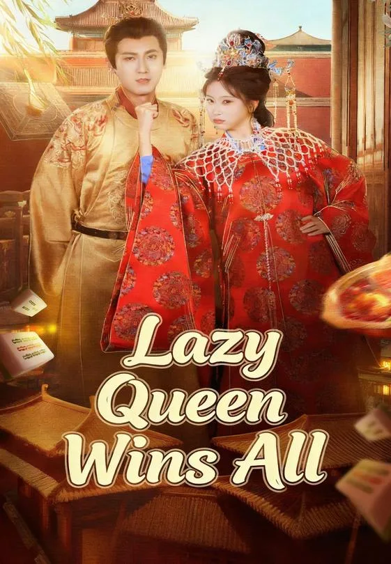 Lazy Queen Wins All