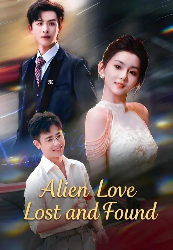 Alien Love Lost and Found