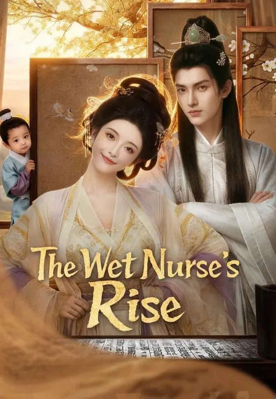 The Wet Nurse's Rise