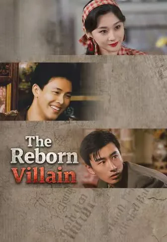 The Reborn Villain