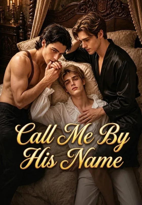 Call Me By His Name