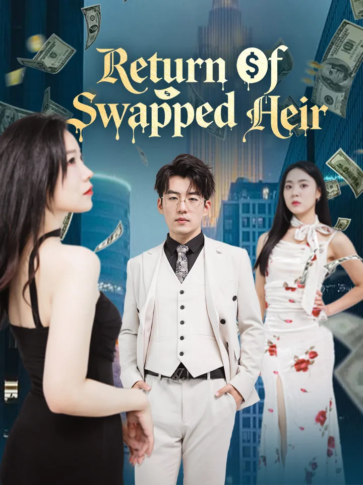 Return Of Swapped Heir