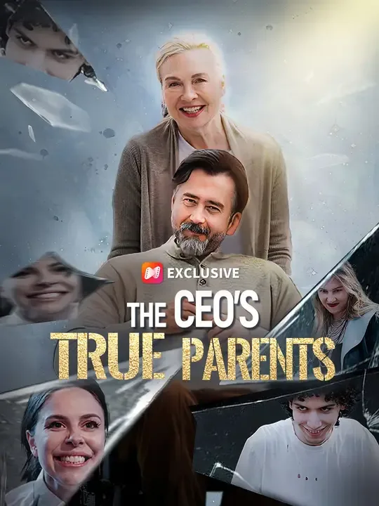 The CEO’s True Parents