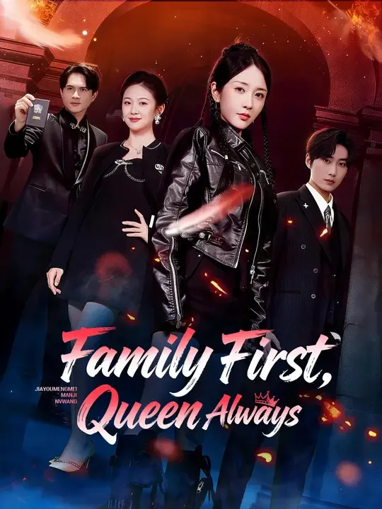 Family First, Queen Always!