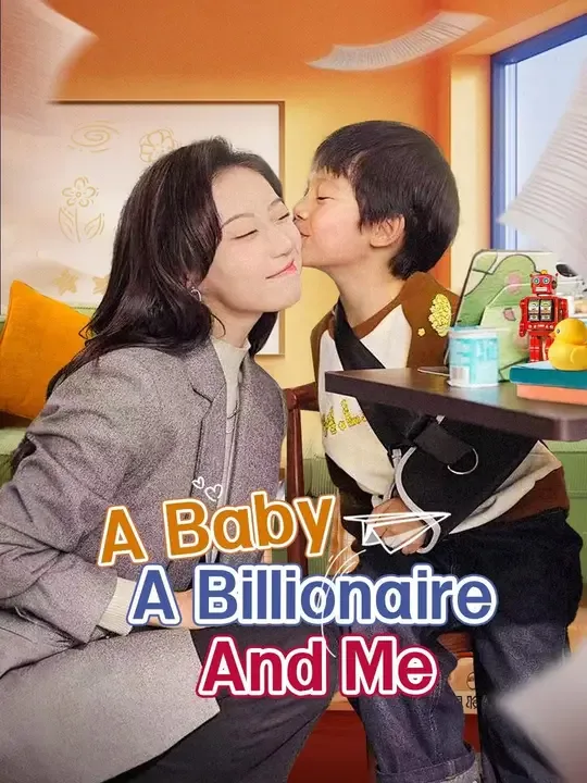 (Dubbed)A Baby, a Billionaire, And Me
