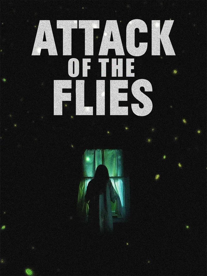 Attack of the Flies [Original]