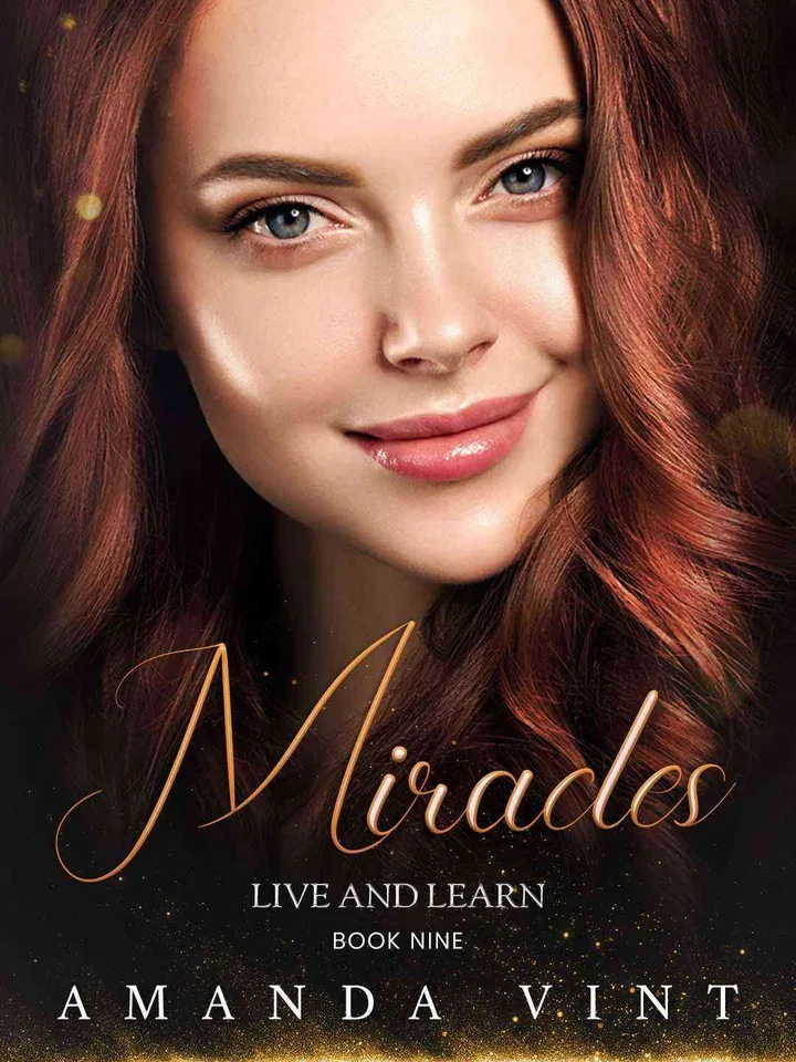 Miracles - Book 9 of Live and Learn Series