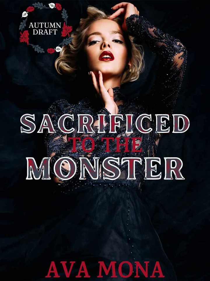 Sacrificed to the Monster
