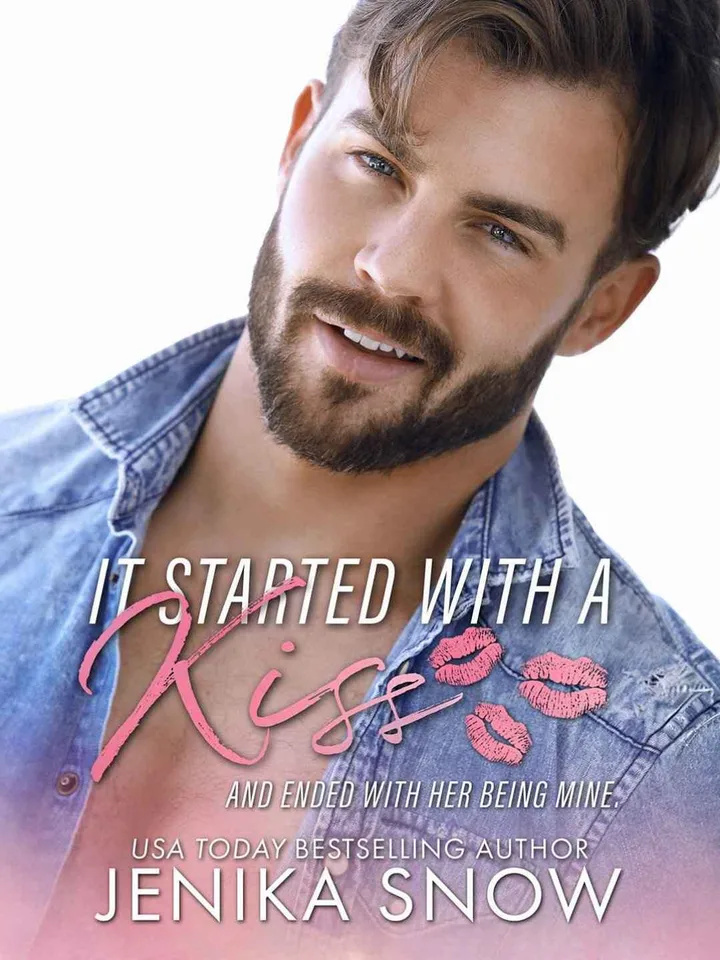It Started with a Kiss