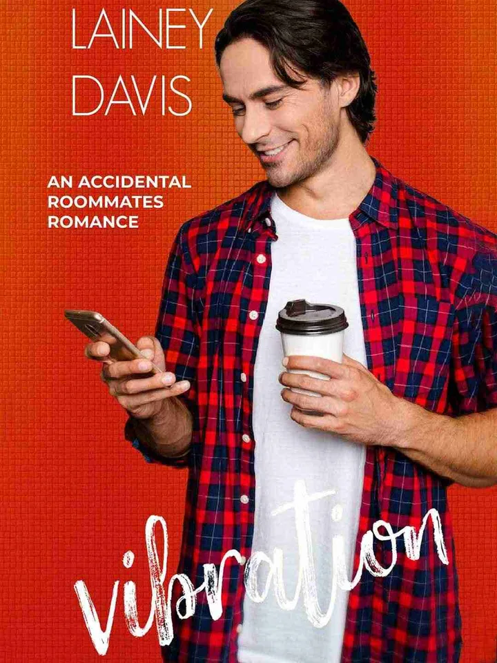 Vibration: An Accidental Roommates Romance