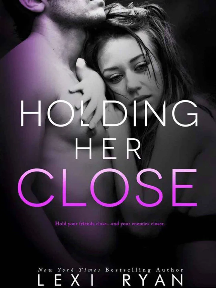 Holding Her Close