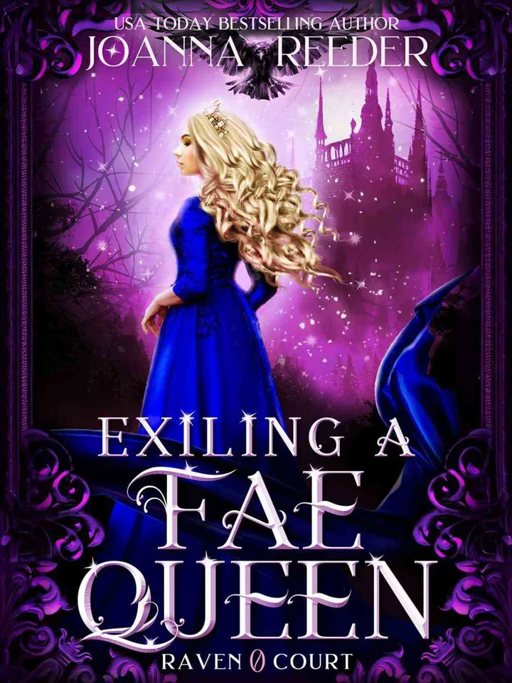 Exiling a Fae Queen: Prequel Novella