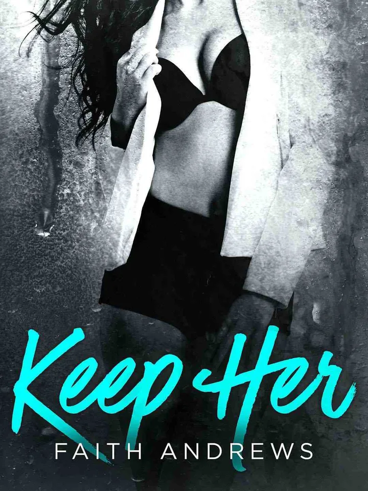 Keep Her