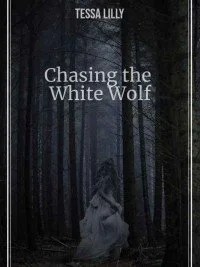 Chasing the White Wolf