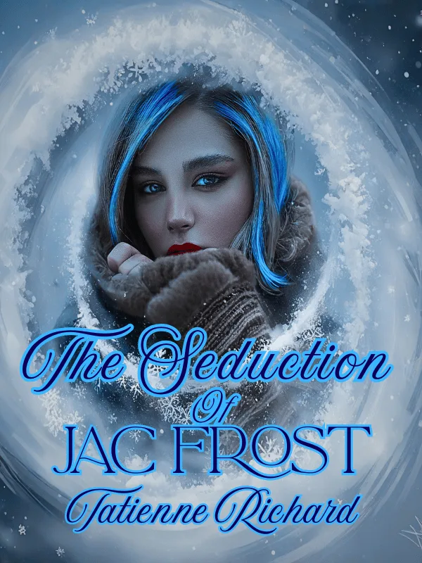 The Seduction of Jac Frost