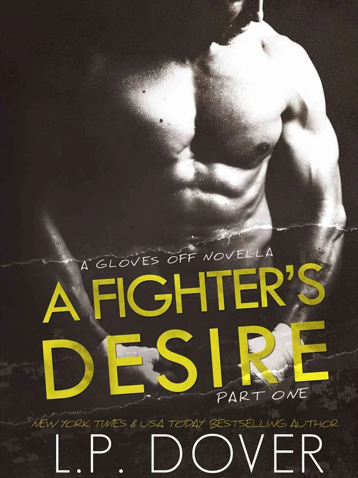 A Fighter's Desire - Part One