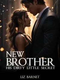 New Brother: His Dirty Little Secret