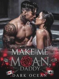 Make Me Moan, Daddy