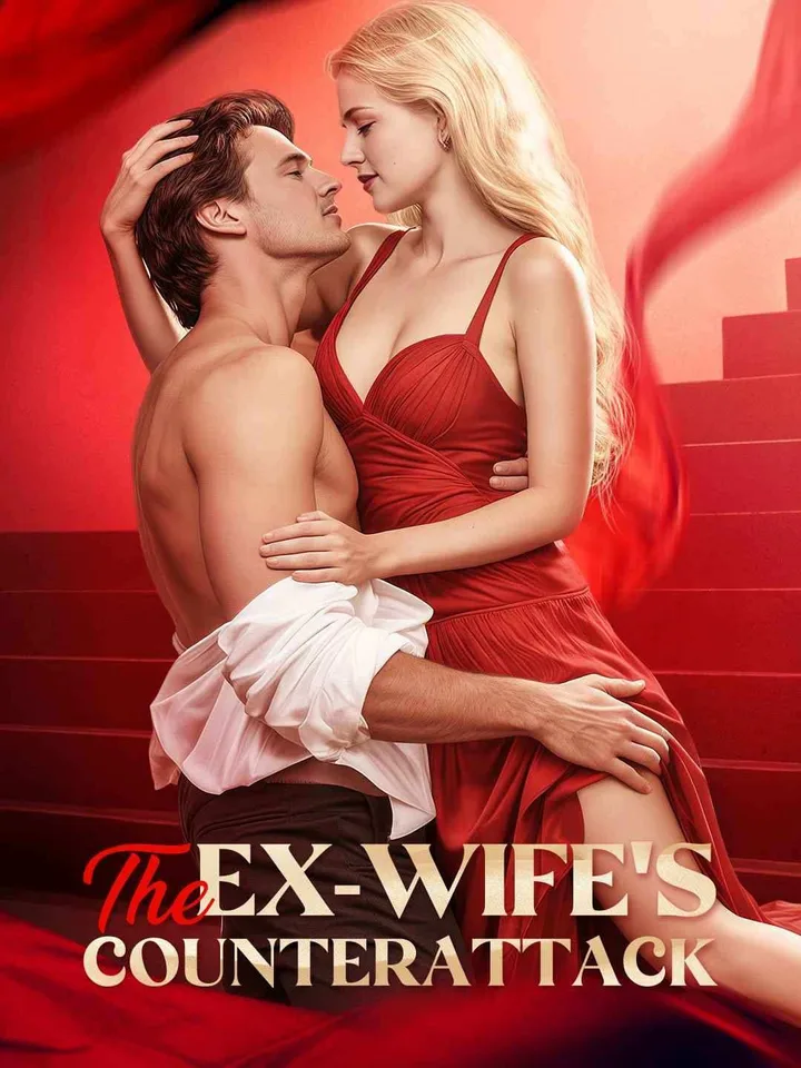The Ex-Wife's Counterattack